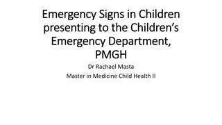 Identification and Management of Emergency Signs in Children at PMGH
