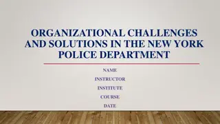Addressing Organizational Challenges in the NYPD