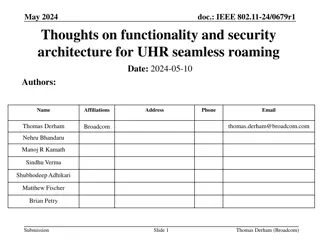 Enhancing Functionality and Security Architecture for UHR Seamless Roaming