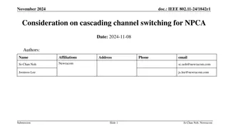 Consideration on Cascading Channel Switching for NPCA in IEEE 802.11-24/1842r1