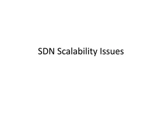 Overcoming SDN Scalability Bottlenecks
