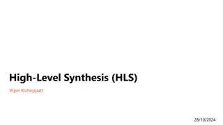 High-Level Synthesis (HLS) for Efficient Hardware Design