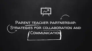 Strategies for Effective Parent-Teacher Collaboration and Communication
