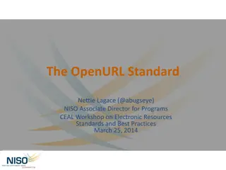 NISO Standards and OpenURL for Electronic Resources