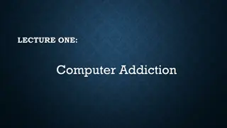 Computer Addiction: Types, Symptoms, and Effects