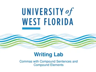Using Commas in Compound Sentences and Elements