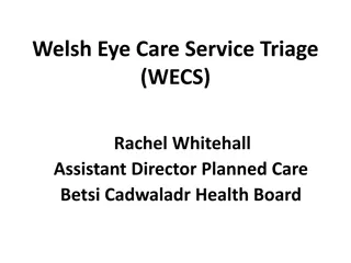 Welsh Eye Care Service Triage Overview in North Wales