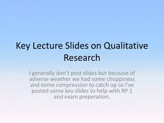 Key Slides on Qualitative Research Design and Process