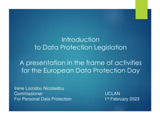 Data Protection Legislation in Europe