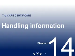Handling of Information in Healthcare Settings