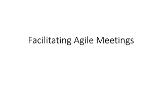Facilitating Agile Meetings - A Comprehensive Facilitation Guide