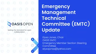 Evolving Emergency Management Standards: EMTC and CAP Updates