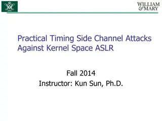 Practical Timing Side Channel Attacks Against Kernel Space ASLR Fall 2014