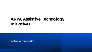 Assistive Technology Initiatives by ARPA: Improving Accessibility