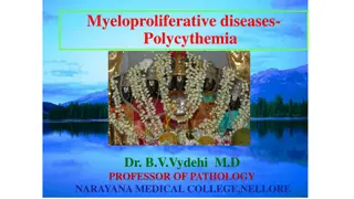 Polycythemia Vera: Symptoms and Classification