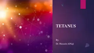 Tetanus: Causes, Symptoms, and Prevention