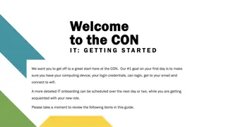 Getting Started at the CON: IT Onboarding Guide