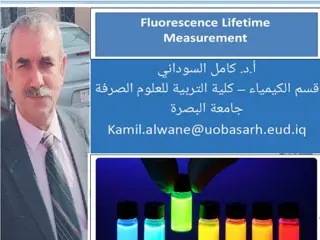 Fluorescence Lifetime and Its Advantages in Measurements