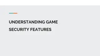 Game Security Features and Anti-Cheat Systems
