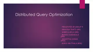 Distributed Query Optimization Strategies and Examples