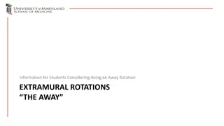 Considering Away Rotations for Medical Students