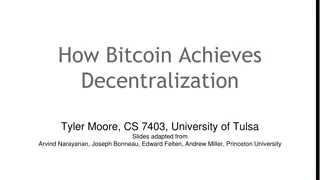 How Bitcoin Achieves Decentralization