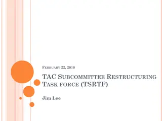 TSRTF Recommendations for Committee Restructuring Task Force