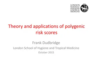 Polygenic Risk Scores and Their Applications