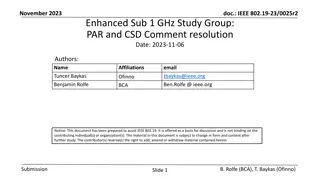 IEEE 802.19-23/0025r2 Enhanced Sub-1GHz Study Group PAR and CSD Comments Resolution