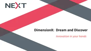 Discovering Innovation in Your Hands with DimensionX