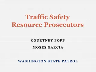 Traffic Safety Resource Prosecutors for DUI & Traffic Related Prosecutions