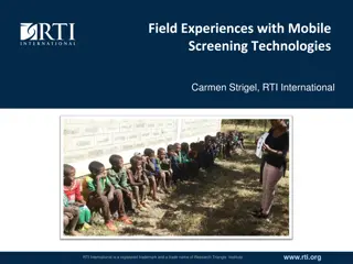 Field Experiences with Mobile Screening Technologies in Education