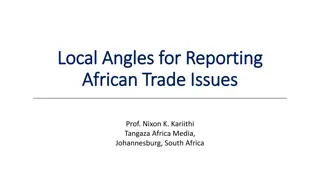 Exploring Local Angles and New Strengths in Reporting African Trade Issues