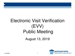 Electronic Visit Verification (EVV) Public Meeting Updates and Information
