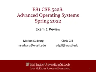 Advanced Operating Systems Exam Review and Guidelines