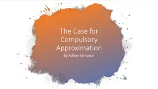 Exploring Compulsory Approximation in Technology Domains