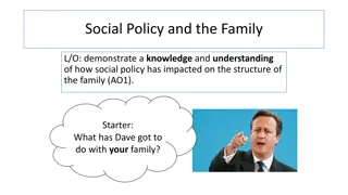 Impact of Social Policy on Family Structure