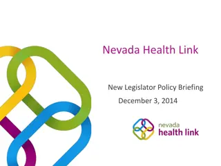 Nevada Health Link Legislator Briefing: Supported State-Based Marketplace Transition Overview