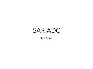 SAR ADC: Concepts and Implementation