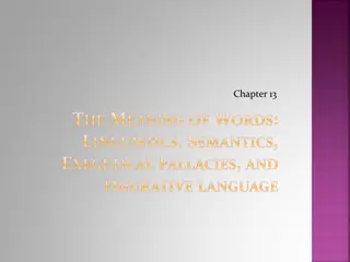 Linguistics, Semantics, and Word Meanings in Biblical Interpretation