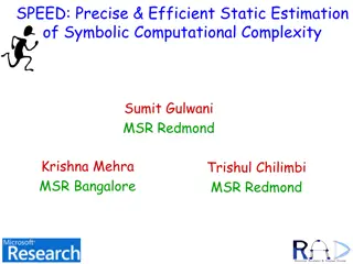 Efficient Estimation of Symbolic Computational Complexity
