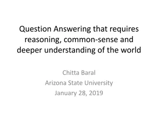 Question Answering: Challenges & Solutions