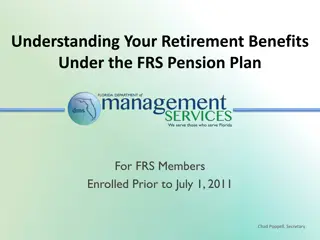Retirement Benefits under FRS Pension Plan | Helpful Guide for FRS Members