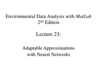 Environmental Data Analysis with MATLAB: Neural Networks for Adaptation