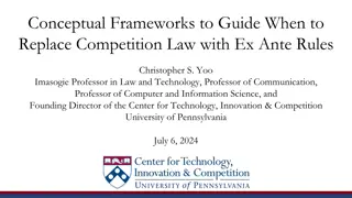 Replace Competition Law with Ex Ante Rules: Conceptual Frameworks by Christopher S. Yoo