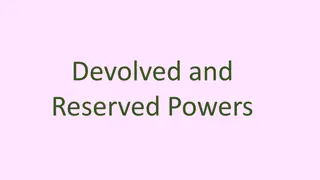 Devolved and Reserved Powers in the UK Political Structure