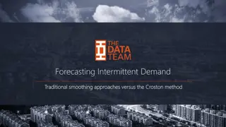 Forecasting Intermittent Demand Using Croston Method