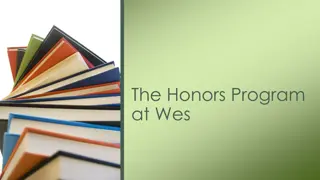 The Honors Program at Wes: Keys to Success and Resources Available