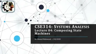 Composing State Machines for System Analysis and Design