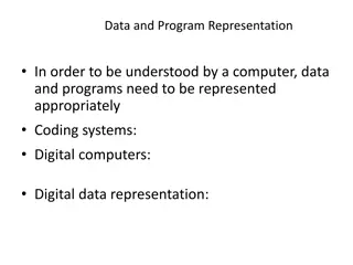 Data and Program Representation for Computers